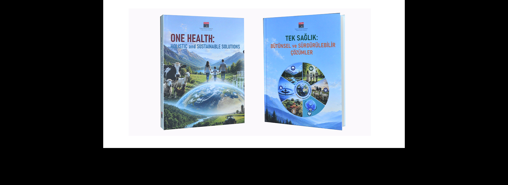 TÜBA'dan Tek Sağlık Yaklaşımına İki Kapsamlı Eser